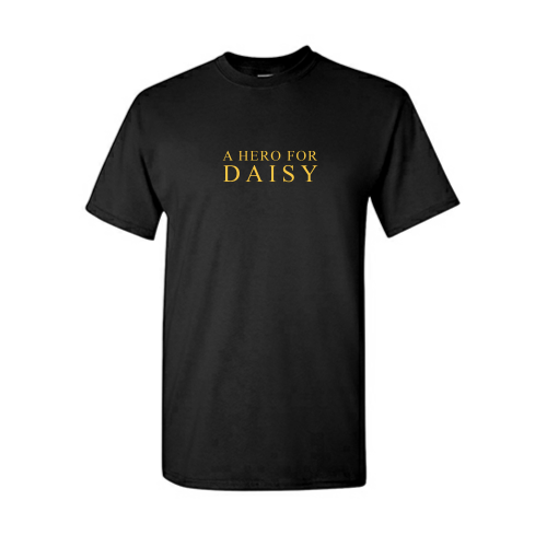 A HERO FOR DAISY - Special Edition T-Shirt