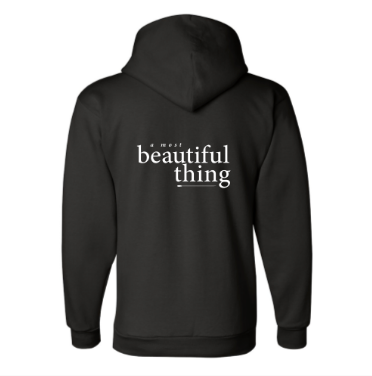 A Most Beautiful Thing HOODIE 50/50 Pullover